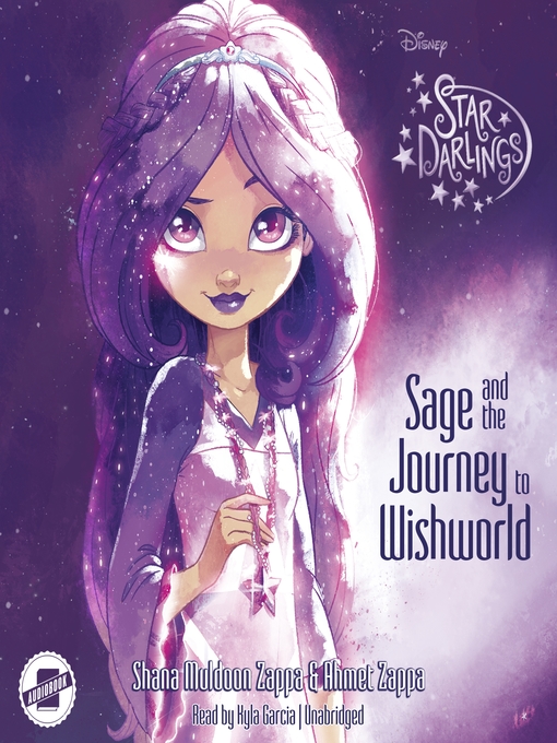 Title details for Sage and the Journey to Wishworld by Shana Muldoon Zappa - Available